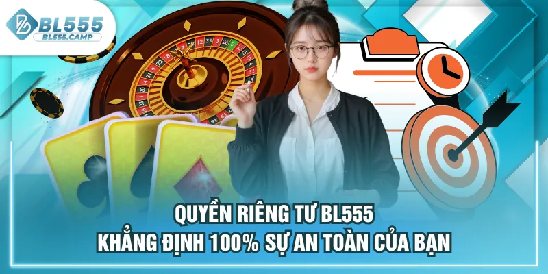 quyền riêng tư bl555